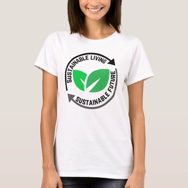 Camiseta Vida Sustentável, Futuro Sustentável.w (Frente)