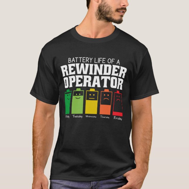 Camiseta Vida Útil da Bateria de um Operador de Rebobinadei (Frente)