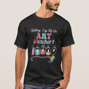 Camiseta Vida útil da bateria de um professor de arte de vo
