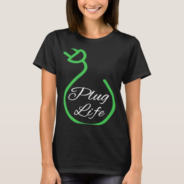 Camiseta Vida útil do plugue, proprietário de VE orgulhoso, (Frente)