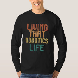 Camiseta Vida vintage que vida ROBÓTICA