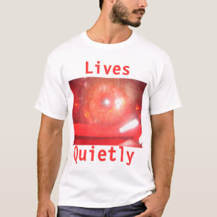 Camiseta vidas quietamente