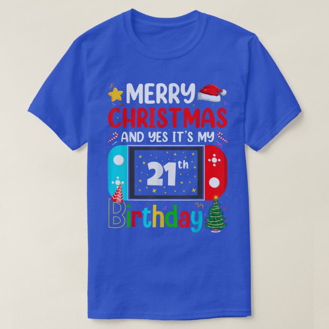 Camiseta Video Game Lover Merry Christmas Yes It's My 21th  (Frente do Design)