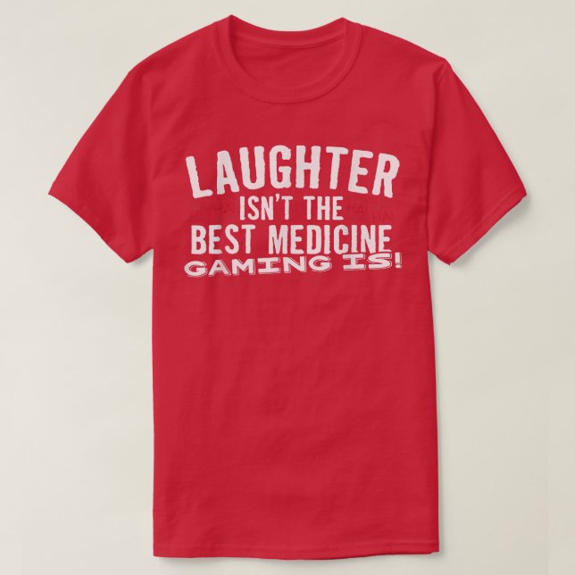 Camiseta Video Games Are the Best Medicine Funny  (Frente do Design)