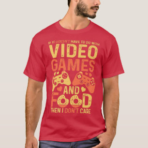 Camiseta Videos games e Comidas ou não me importo com a Vin