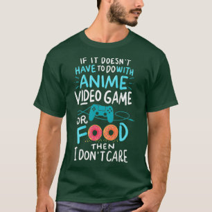 Camiseta Videos games Engraçados de Animes ou Comidas Que A