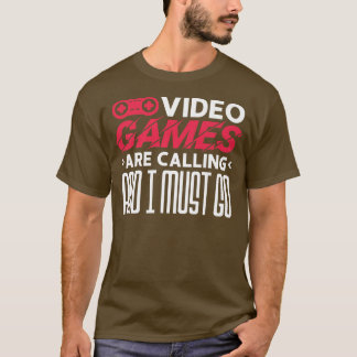 Camiseta Videos games Estão Ligando E Eu Preciso Ir
