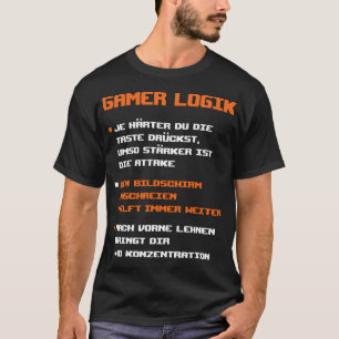 Camiseta Videos games Gamer Logic Gamble
