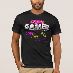 Camiseta Videos games Gaming Money Crypto Gamer