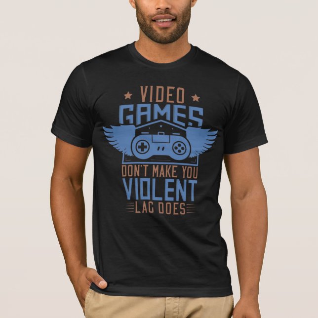 Camiseta Videos games não fazem você violento (Frente)