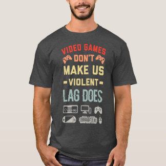 Camiseta Videos games Não Nos Fazem Atrasos Violentos