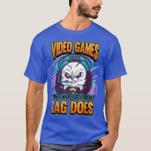 Camiseta videos games não nos fazem ficar violentos jogando