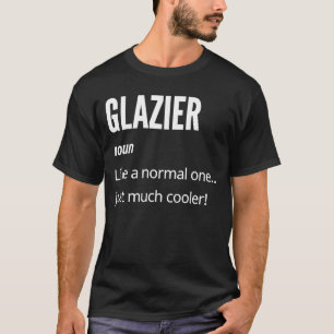 Camiseta Vidraceiro Substantivo Como Um Normal Só Que Muit
