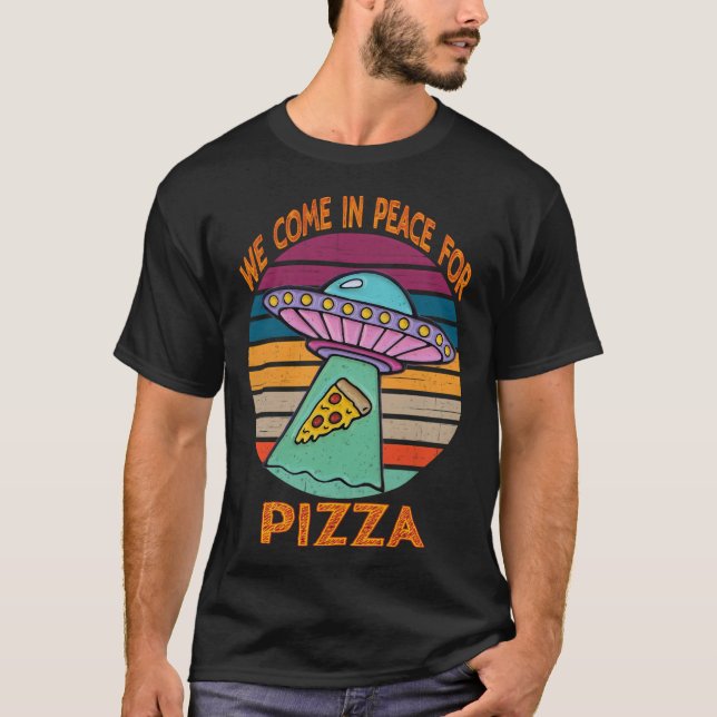 Camiseta Viemos Em Paz Para Pizza (Frente)