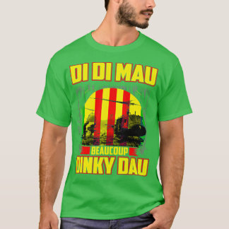 Camiseta Vietnam War Veteran Di Di Mau Beaucoup Dinky Dau P