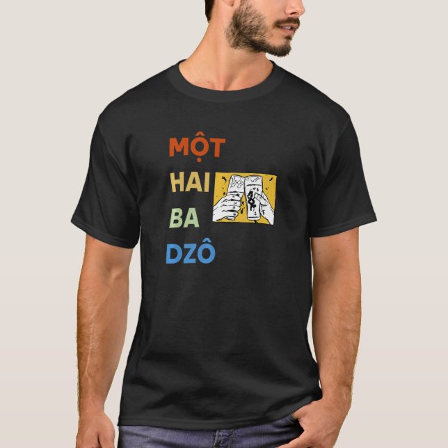 Camiseta Vietnamita Vieta Vietnamita Mot Hai Ba Dzo Um Dois (Frente)