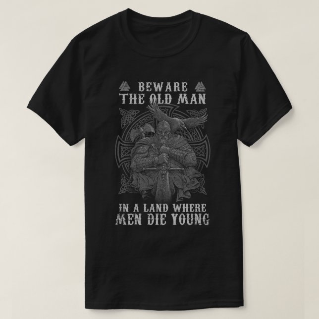 Camiseta Viking Beware O Velho (Frente do Design)