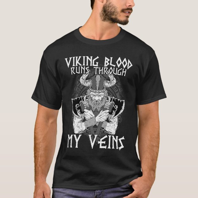 Camiseta Viking Blood Runs Through My Veins I Valhalla Viki (Frente)