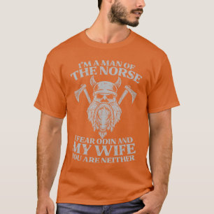 Camiseta Viking Eu sou homem nórdico, temo Odin Esposa engr