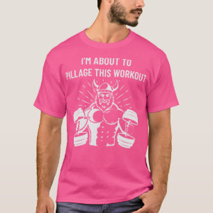 Camiseta Viking Im About Pillage this Workout Malhação Gy
