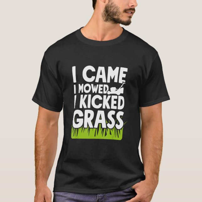 Camiseta Vim Falar Que Matei O Jardineiro Da Grama (Frente)