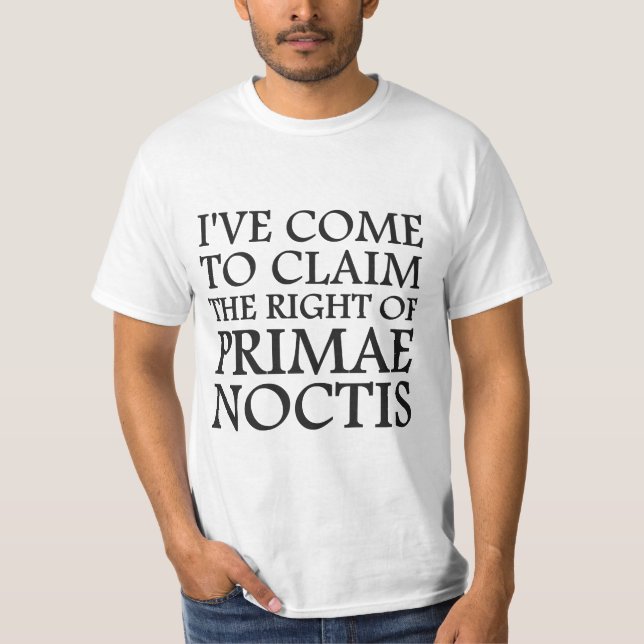 Camiseta Vim para reclamar o direito de Noctis Primae (Frente)