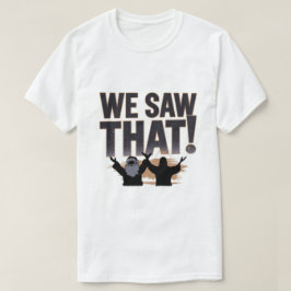 Camiseta VIMOS ISSO! Papais noeis e Jesus estão sempre assi