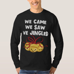 Camiseta Vimos Que Tivemos Sinos De Natal Engraçados