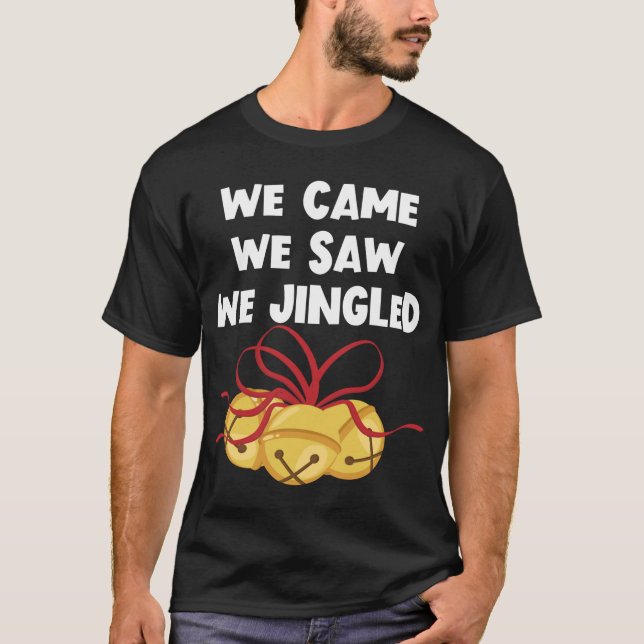 Camiseta Vimos Que Tivemos Sinos De Natal Engraçados (Frente)