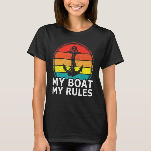 Camiseta Vinatge Retro Anchor Pontoon Boat My Boat My Rules (Frente)