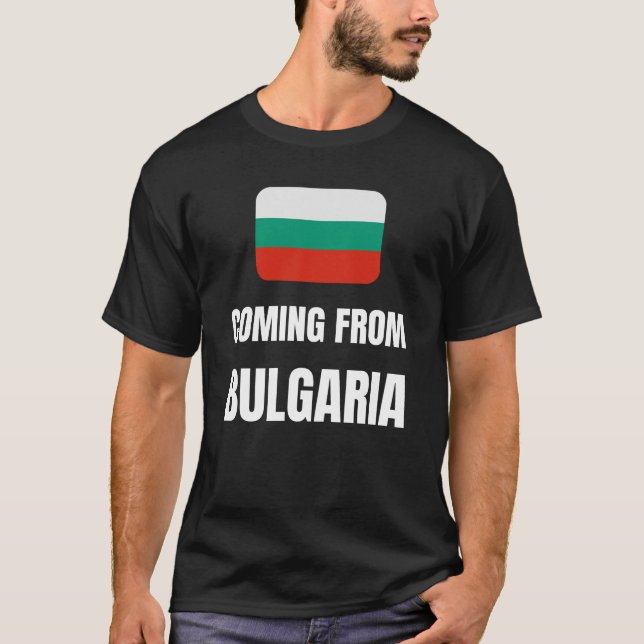 Camiseta Vindo da Bulgária (Frente)