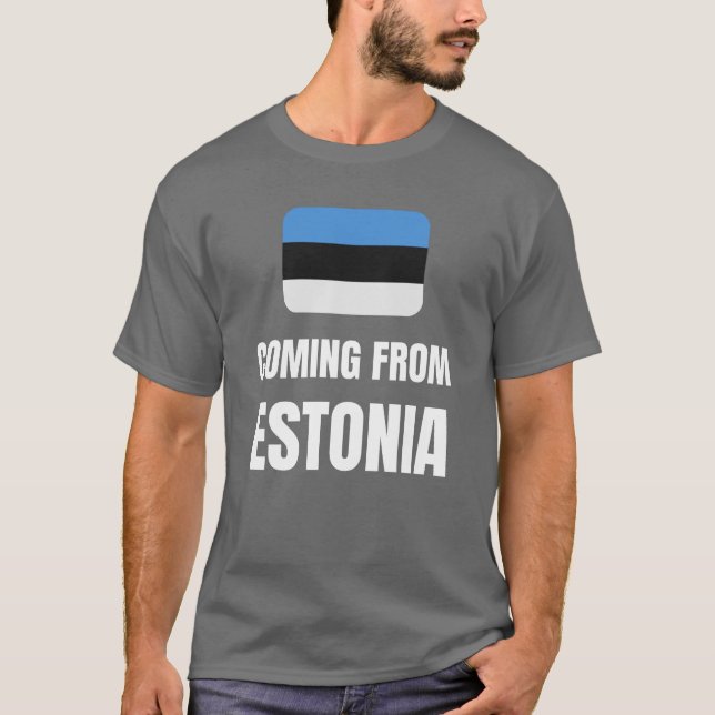 Camiseta Vindo da Estônia (Frente)