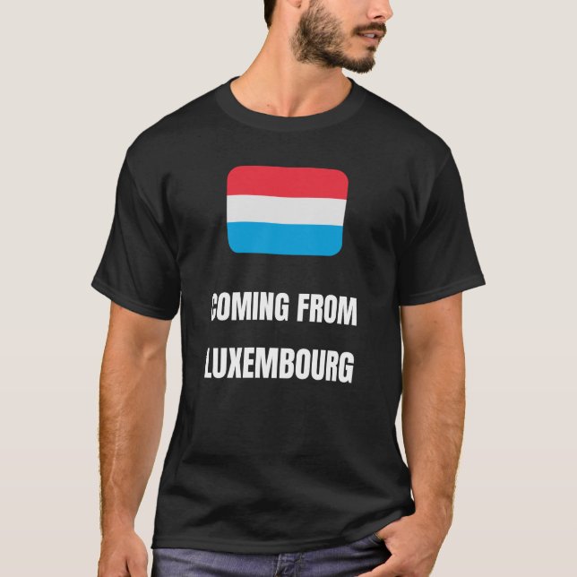 Camiseta Vindo do Luxemburgo (Frente)