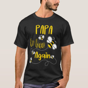 Camiseta Vindo papai para abelha anúncio de gravidez dia da