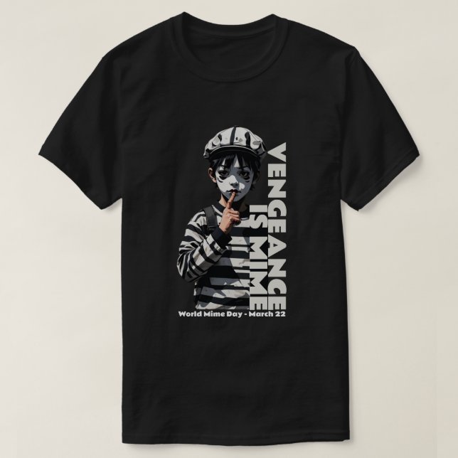 Camiseta Vingança é Mime (Frente do Design)