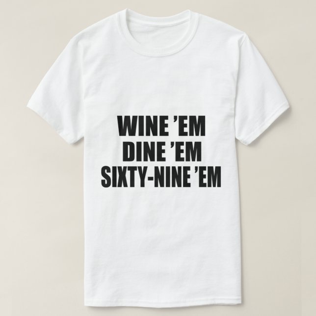 Camiseta Vinho De Sapo E Vinho De Sapo Em Sessenta E Nove (Frente do Design)