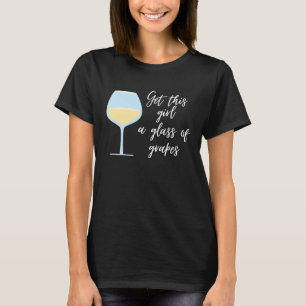 Camiseta Vinho  Dê um Copo de Uvas para Essa Garota