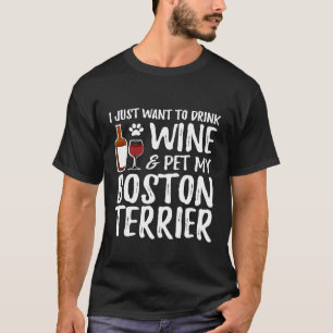 Camiseta Vinho e Boston Terrier para Boston Terrier Dog Mãe