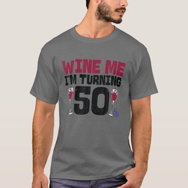 Camiseta Vinho, estou virando 50 Bebendo 50º aniversário (Frente)