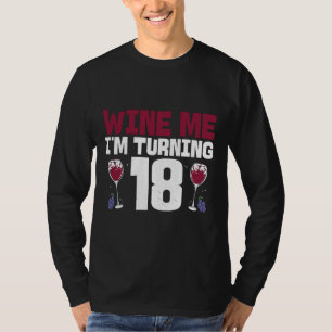 Camiseta Vinho Eu Estou Virando 18 Bebendo 18º Aniversário
