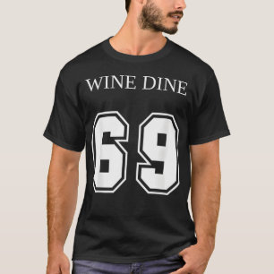 Camiseta Vinho Jantar 69 (Frente e Verso) Diversão