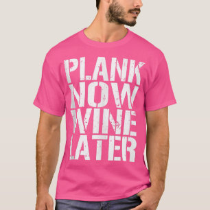 Camiseta Vinho Mais Tarde, Giro De Malhação Eercise