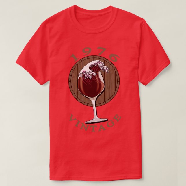 Camiseta Vinho No Aniversário De 1976 Vintage (Frente do Design)