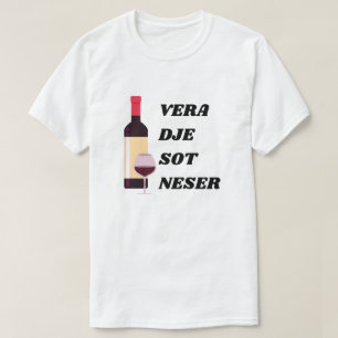 Camiseta vinho, ontem, hoje, amanhã em albanês