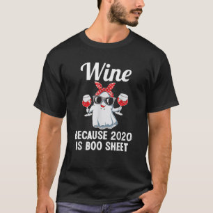 Camiseta Vinho Porque 2020 É Folha De Bebês, Vinho De Bebid