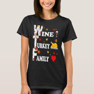 Camiseta Vinho Turco Família Louca Dia de Ação de Graças Vi