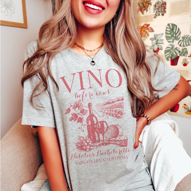 Camiseta Vino Antes De Vows Bach Bachelorette Personalizado (Criador carregado)