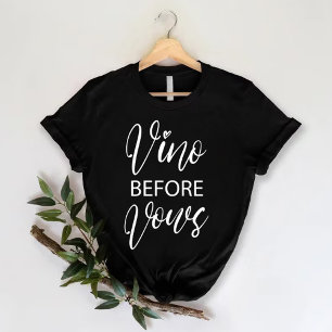 Camiseta Vino Antes dos Votos Festa de Despedida de Solte