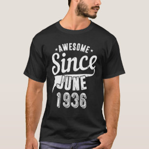 Camiseta Vintage 1936 Incrível Desde Junho Feliz Meu 86º Na