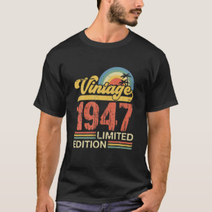 Camiseta Vintage 1947 Feita Em 1947, 75º Aniversário Dotado